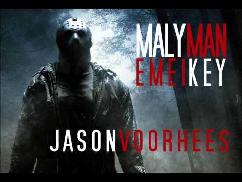 MALYMAN / JASON VOORHEES (PROD. EMEIKEY)