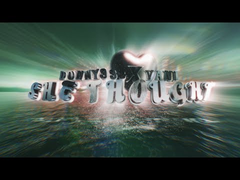 Donny333 x V4NIII - She thought (Official Video) ProdBy, @gfelds