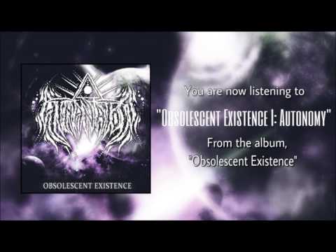 Athanatos - Obsolescent Existence I: Autonomy (Obsolescent Existence Album Stream)