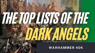 Lessons From the Top Dark Angels Lists