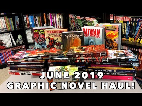 Graphic Novel, Omnibus, Hard Covers, Manga, TPBs and Comic Book Haul June 2019!