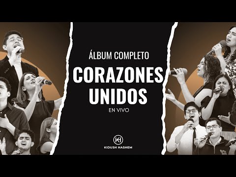 Kidush Hashem - Corazones Unidos | En Vivo (Álbum Completo)