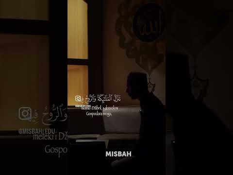 Sura el-Kadr (Noć Kadra) | hfz. Muhamed Selimović