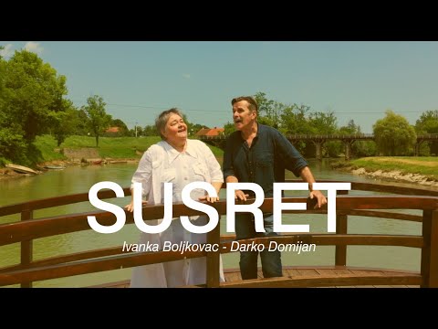 SUSRET - Ivanka Boljkovac - Darko Domijan