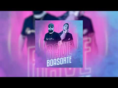 DJ Léo Alves e DJ Mikinev - Rave Boa Sorte
