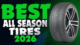 Best All-Season Tires 2026 - The Only 7 You Should Consider Today