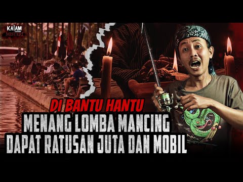 MENANG LOMBA MANCING DAPAT RATUSAN JUTA HINGGA MOBIL, TAPI HAL BURUK SELALU MENGHANTUI!!!