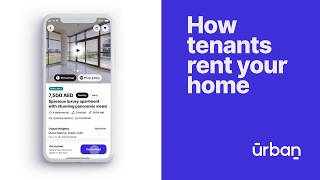 Urban App | How tenants rent your home on Urban? | List your property for rent with Urban