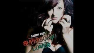 Sammy Paul - Supersonic Lover (Poison Beat Remix)