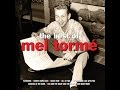 Mel Tormé - I've Got The World On A String