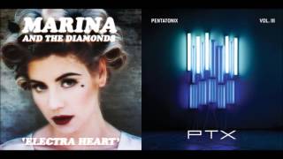 Standing By in the Valley - Marina & the Diamonds vs. Pentatonix (Mashup)