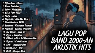 Download lagu LAGU INDONESIA 2000-AN YANG VIRAL DI TIKTOK & YOUTUBE | Playlist Band Pop Hits Kenangan Masa SMA mp3 Download lagu LAGU INDONESIA 2000-AN YANG VIRAL DI TIKTOK & YOUTUBE | Playlist Band Pop Hits Kenangan Masa SMA mp3