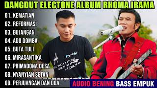 Download lagu DANGDUT ORGEN TUNGGAL RHOMA IRAMA TERBARU BASS GLERR | DANGDUT ELECTONE CEKSOUND mp3 Download lagu DANGDUT ORGEN TUNGGAL RHOMA IRAMA TERBARU BASS GLERR | DANGDUT ELECTONE CEKSOUND mp3