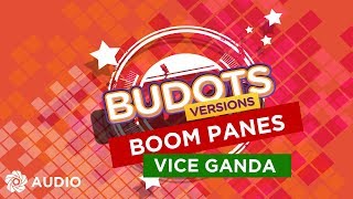 Boom Panes - Vice Ganda (Audio) | Budots Version