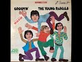 The Young Rascals "Find Somebody"