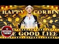 Happy Corbin – The Good Life (Entrance Theme)
