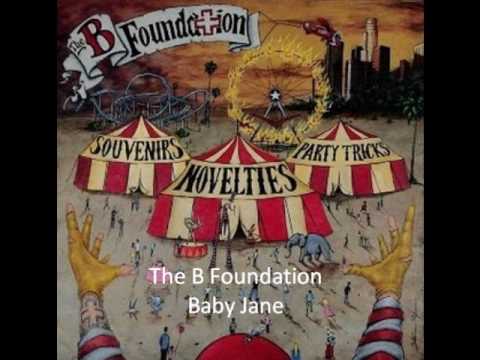 The B Foundation - Baby jane (FULL VERSION)