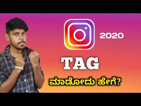 How To Tag Or Mention Someone On Instagram Kannada | Instagram Tips | 2020 |