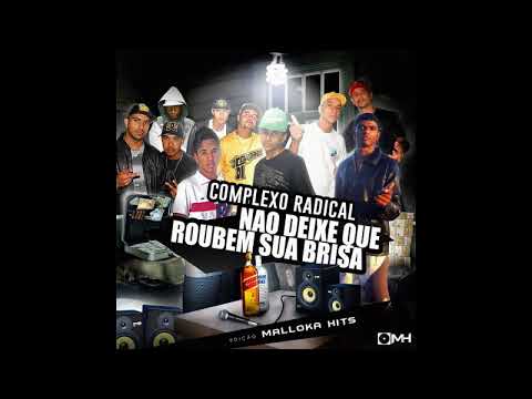 Complexo Radical - Princesa e o Plebeu