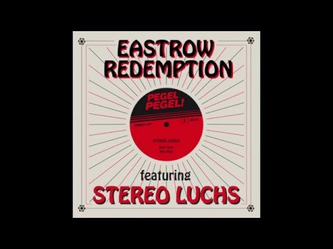 Eastrow Redemption feat. Stereo Luchs - Mini Medi