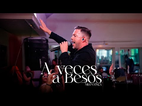 Nico Conca - A Veces A Besos (Video Oficial)
