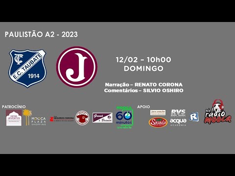 🔴PAULISTA A2 2023 -  Taubaté x Juventus