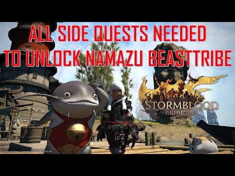 Final Fantasy XIV - All Side-quests that are needed to unlock Namazu Beasttribe