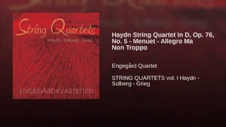 Haydn String Quartet In D, Op. 76, No. 5 - Menuet - Allegro Ma Non Troppo