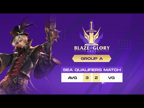 Group A (AVENGER x VN GLORY TEAM) | 2023 BOG Regional - SEA Qualifiers