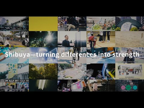 【Shibuya City Introduction Video】Shibuya—turning differences into strength(ENG Subtitles/Long Ver.)