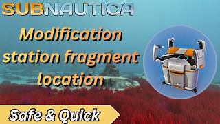 Subnautica: Where to Find Modification Station Fragments (Easy Guide)
