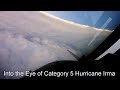 Flying Into The Eye Of Hurricane Irma