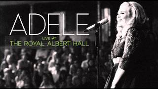 Adele - Set Fire to the Rain &quot; Live At The Royal Albert Hall &quot; (Audio)