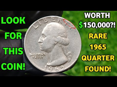 1965 No Mint Mark Quarter Worth Over $150,000! Rare Washington Quarter to Look For!