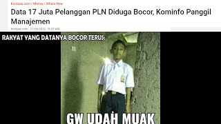 Download lagu Gw Udah Muak...( Kebocoran Data PLN Dan Indihome Momen ) mp3