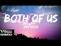 Mimi Webb Both Of Us Lyrics