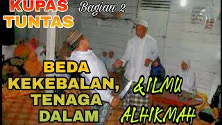 Download lagu COMPLETE DISCUSSION PART 2 | DIFFERENCES BETWEEN IMMUNITY, INNER POWER AND ALHIKMAH KNOWLEDGE mp3