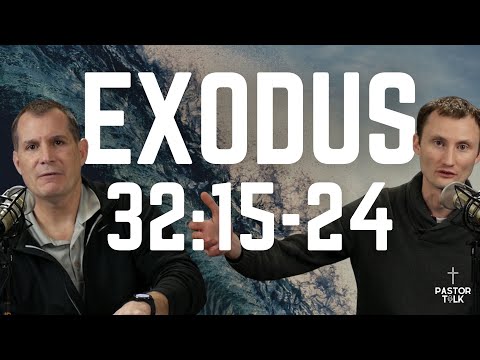 The Idol "JUMPED OUT" of the FIRE?!? | Exodus 32:15-24 | Pastor Talk