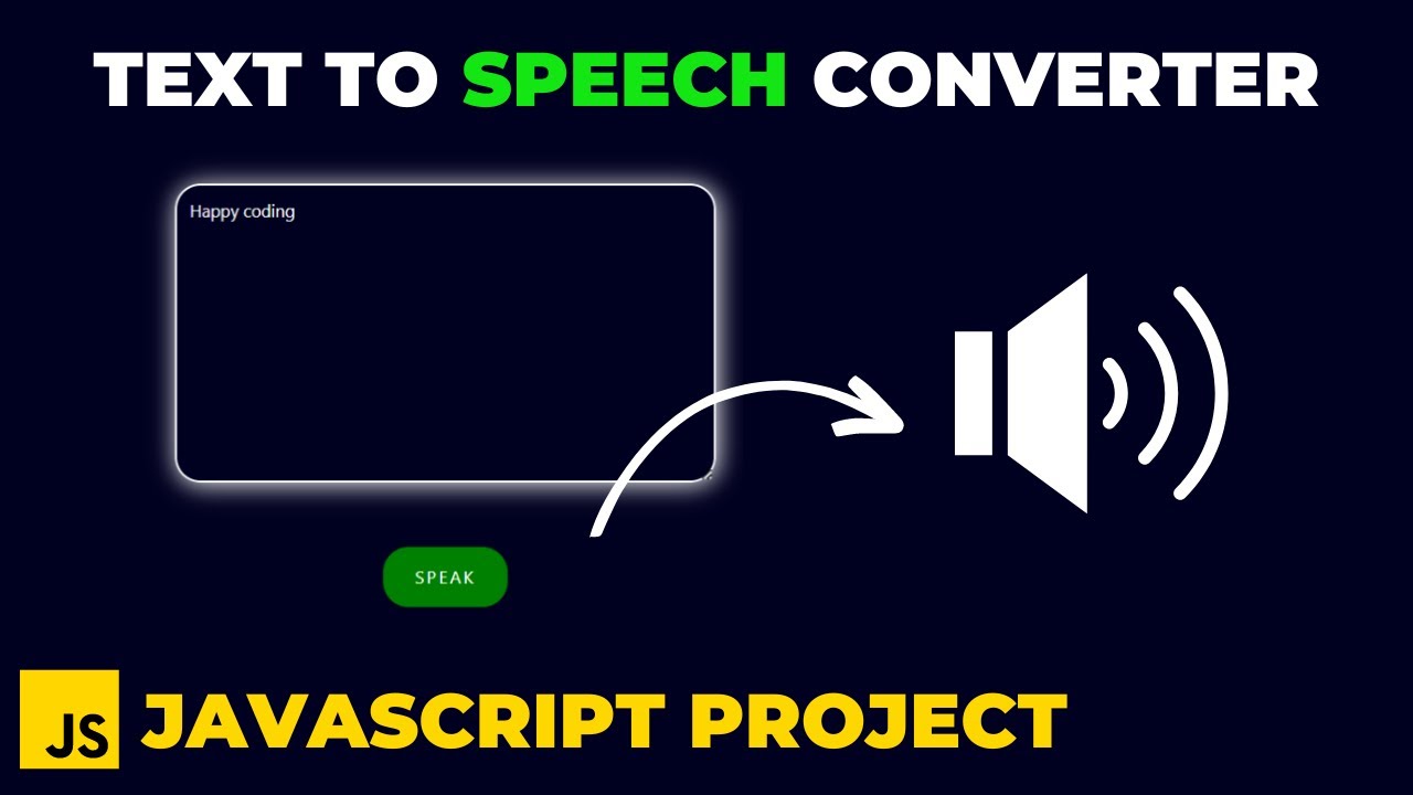 Text To Speech Converter using Javascript | JS Tutorial| Javascript Project
