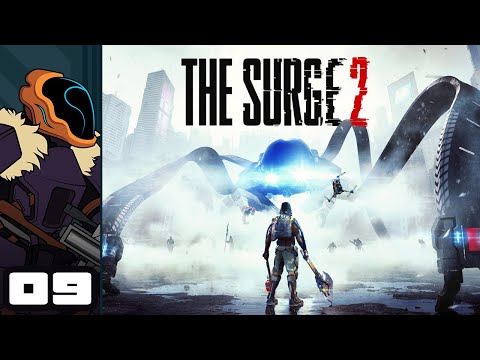 Let's Play The Surge 2 - PC Gameplay Part 9 - Shake Off The Rust