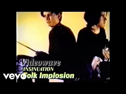 The Folk Implosion - Insinuation (Official Video)