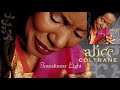 Walk With Me ♫ Alice Coltrane