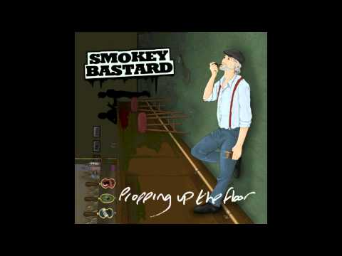 Smokey Bastard - The Cumberland Crew