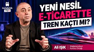 E-TİCARETTE TREN KAÇTI MI?