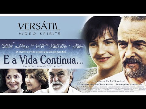 💕 E A VIDA CONTINUA - FILME ESPÍRITA