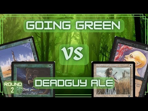 Mtg Old School: Green aggro VS Deadguy Ale ( Tron Wars 1.0 )