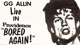 GG Allin &amp; The Jabbers - Dead or Alive (Live in Providence 1982)