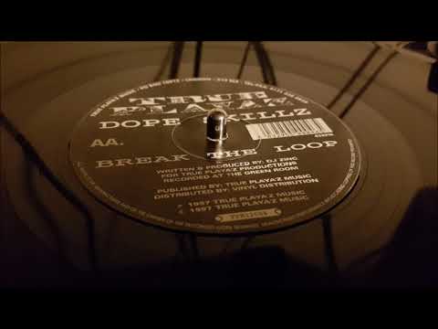 Dope Skillz - Break The Loop