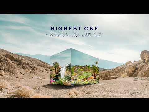 Highest One - Thrive Worship (Audio)