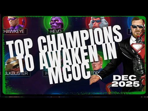 The BEST Champions To Use Awakening Gems On In MCOC! December 2025 MCOC Ranking Series Vid 13